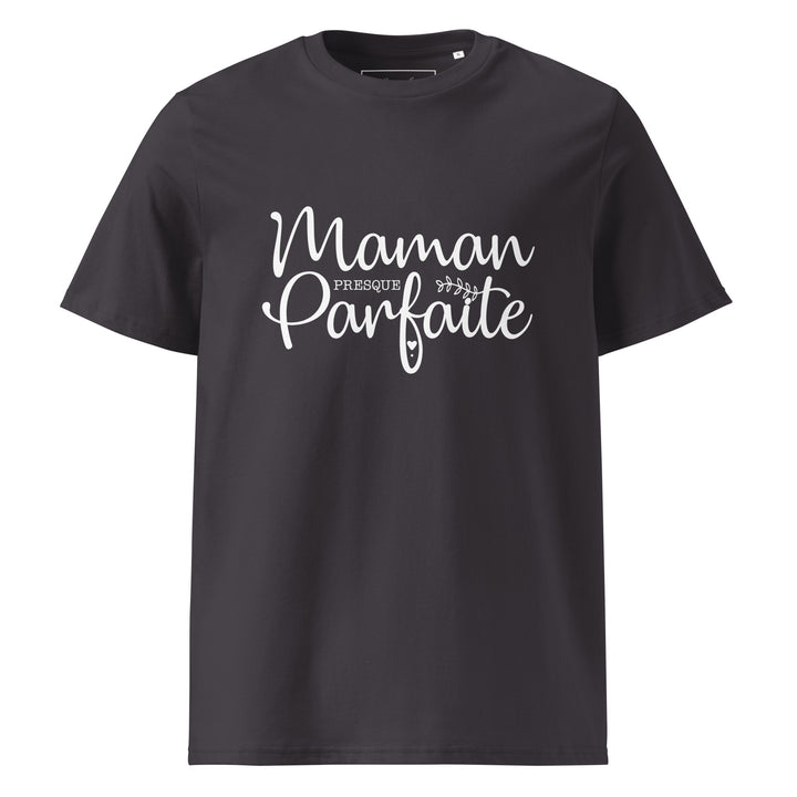T-shirt en coton biologique "Maman presque parfaite"