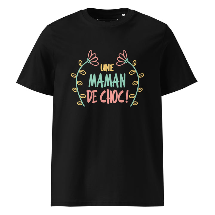 T-shirt en coton biologique "Une maman de choc"