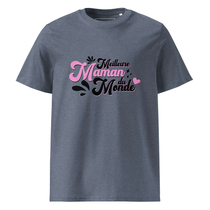 T-shirt en coton biologique "Meilleure maman du monde"